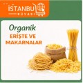 Organik Erişte & Makarnalar